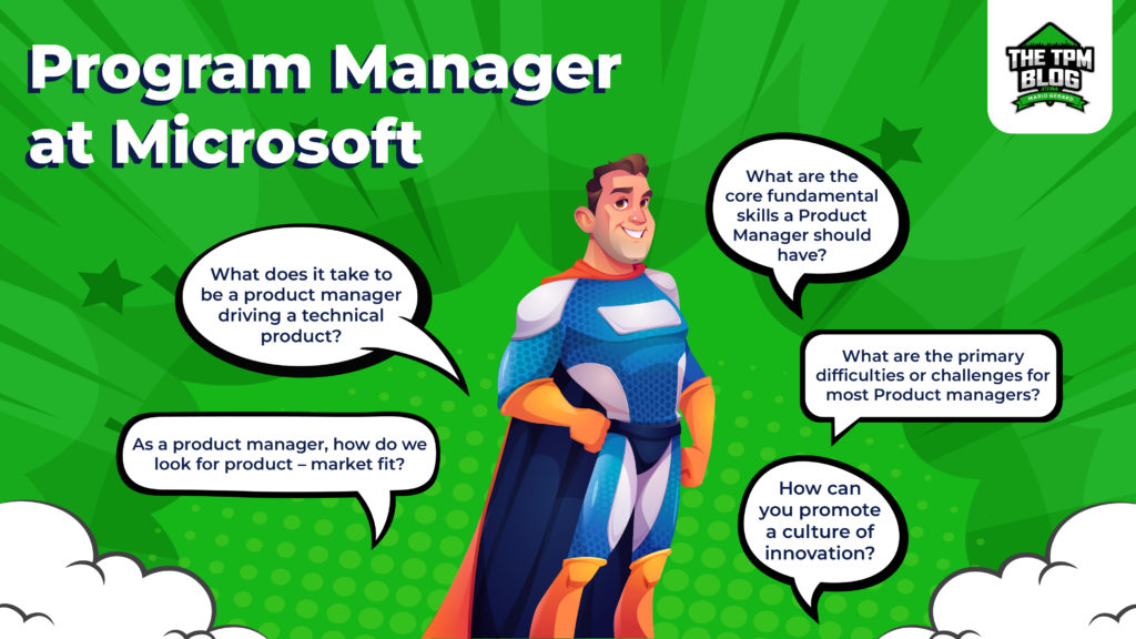 Program Manager (PM) at Microsoft interview