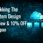 Grokking The System Design Interview Coupon Code (May 2024)