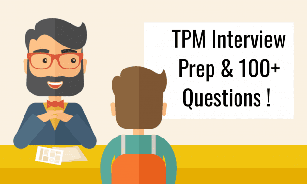 Technical Program Manager (TPM) Interview Questions And Prep