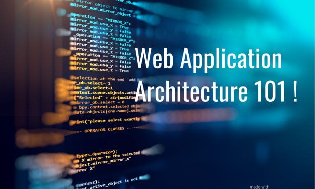 Web Application & Software Architecture 101 – Review