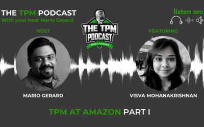 Technical Program Manager Amazon – TPM Interview Podcast with Visva Mohanakrishnan