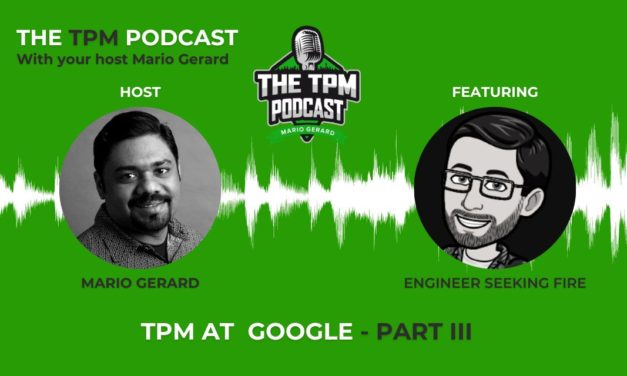 TPM at Google: Preparing for TPM Interviews at Amazon, Microsoft & Google – Part III