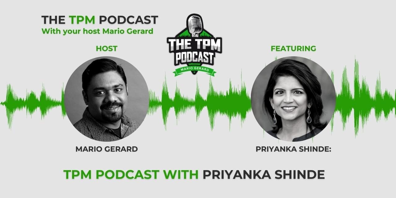 TPM & PM At Meta/Facebook – Podcast w/ Priyanka Shinde