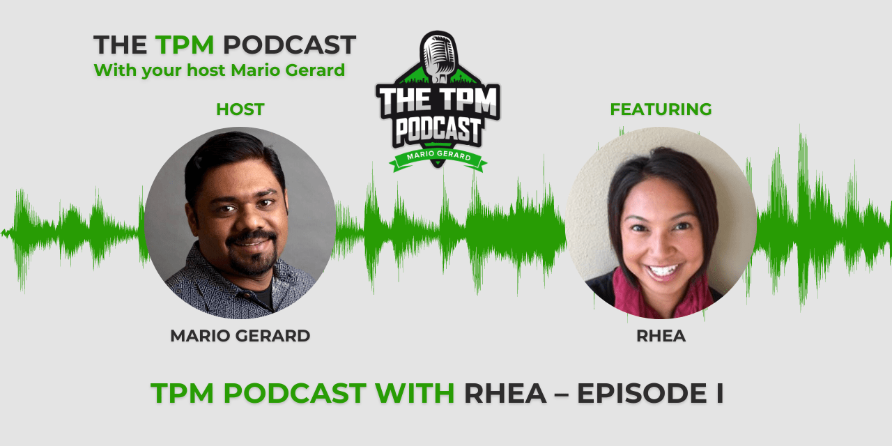 TPM: Running Large Scale Programs – Podcast with Rhea