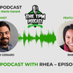TPM: Running Large Scale Programs – Podcast with Rhea