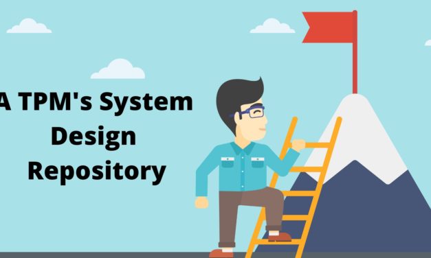 TPM’s System Design Repository