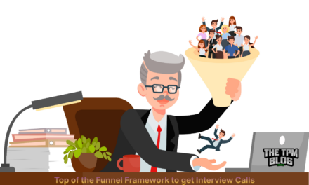 TPM Job Search: Top-of-Funnel Tactics to Get More Interviews