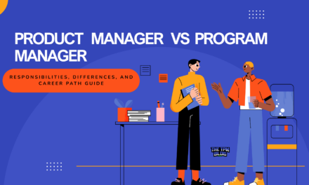 Technical Product Manager vs Technical Program Manager: Responsibilities, Differences, and Career Path Guide
